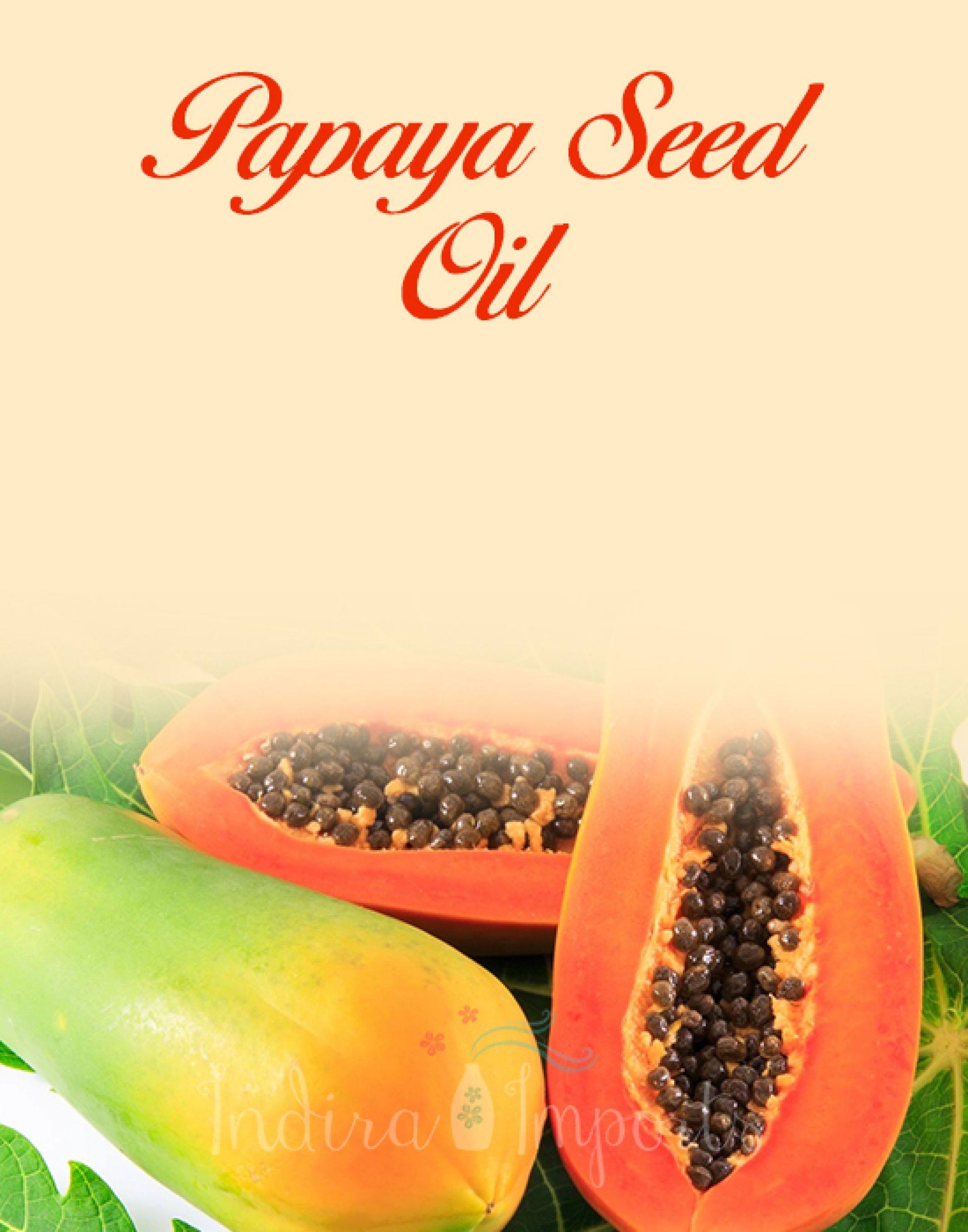 Papaya Seed Oil