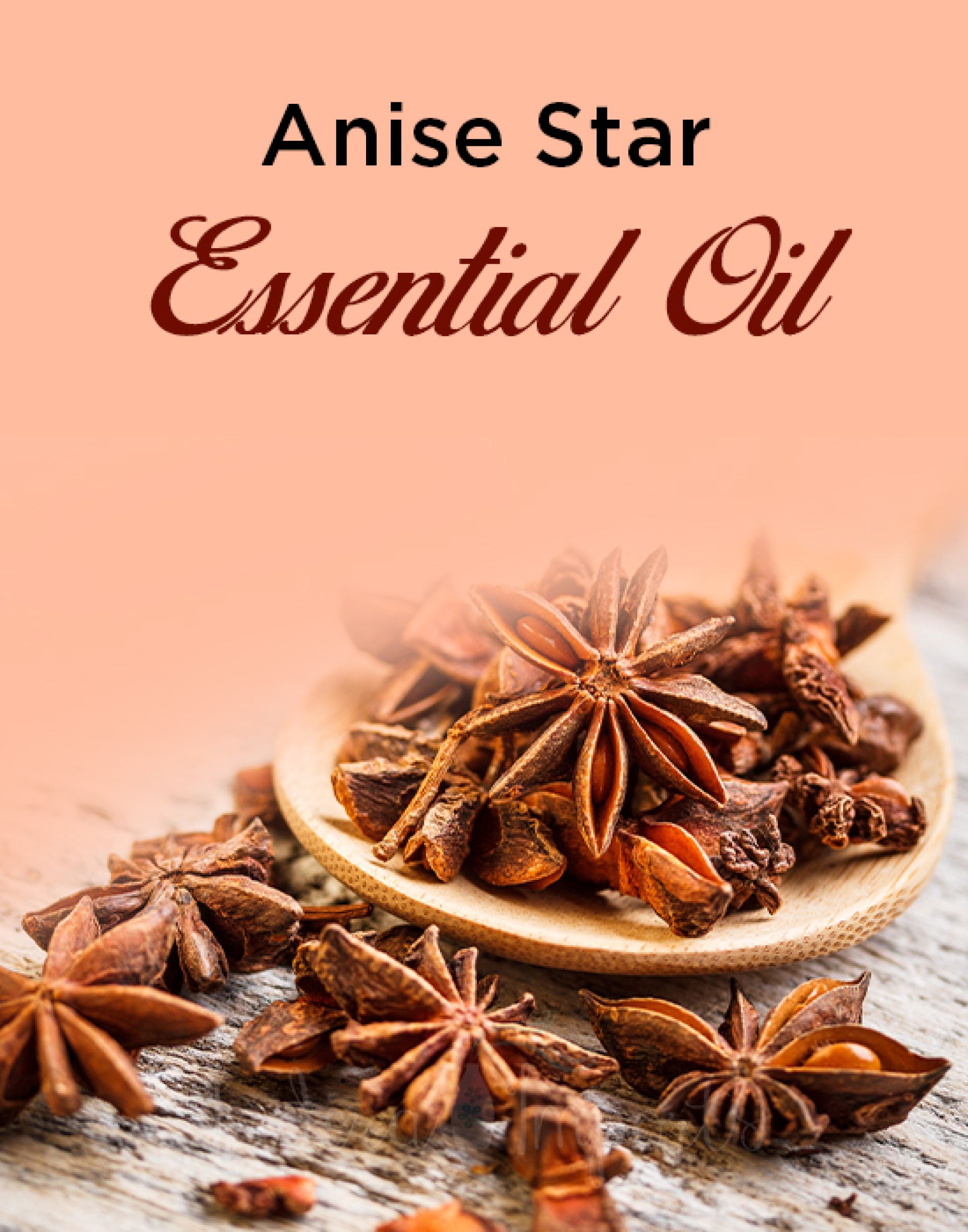 Anise Star Essential Oil